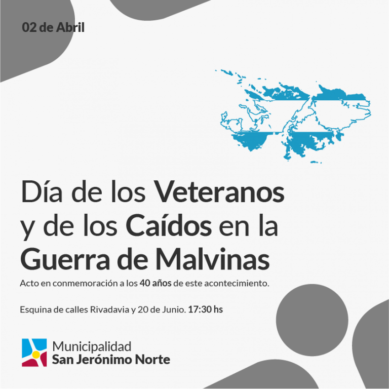 2 de Abril:”Día de los Veteranos y de los Caídos en la Guerra de Malvinas”