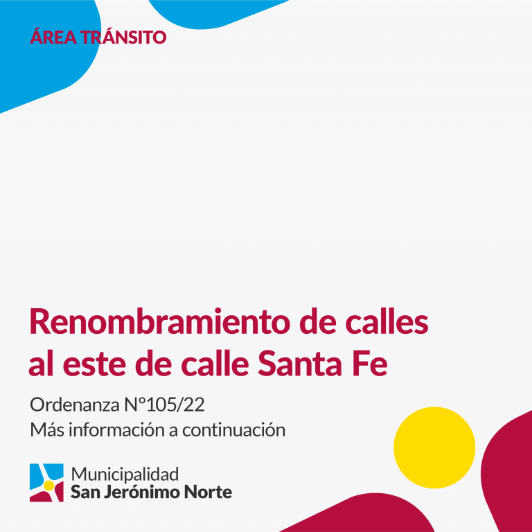 Renombramiento de calles al Este de calle Santa Fe