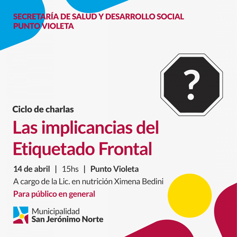 Ciclo de charlas “Las implicancias del etiquetado frontal”