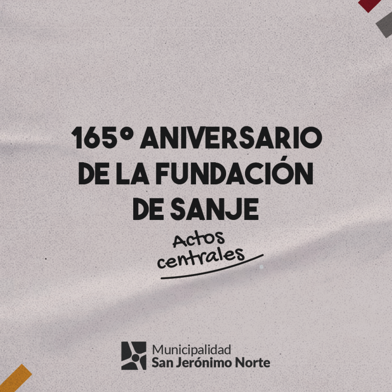 Se viene una nueva edición de los 165º Aniversario de la Fundación de San Jerónimo Norte